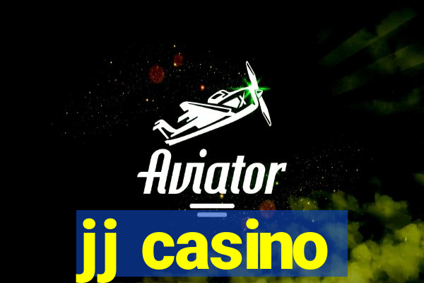 jj casino