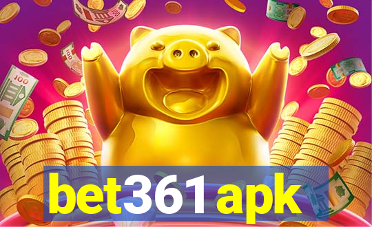 bet361 apk