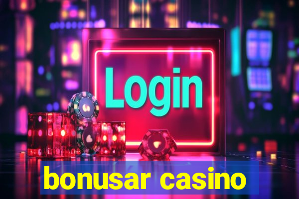 bonusar casino