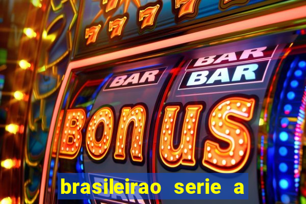 brasileirao serie a jogos hoje