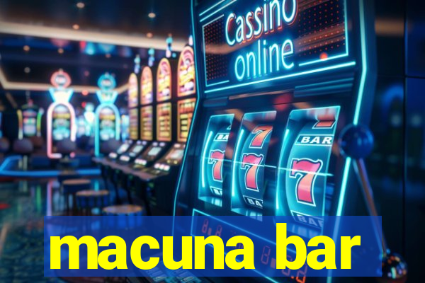 macuna bar