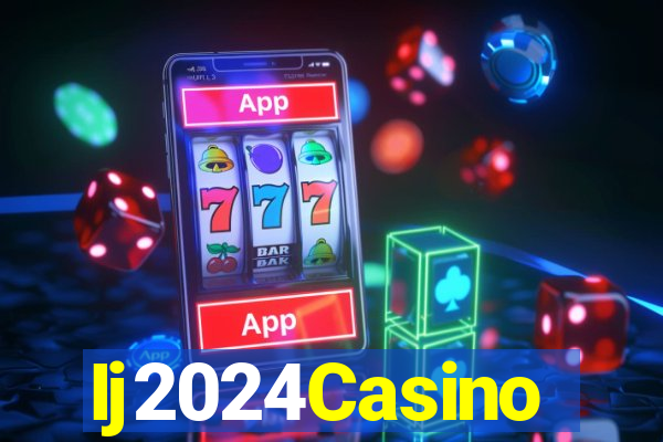 Ij2024Casino