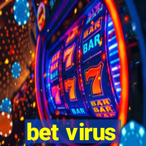 bet virus