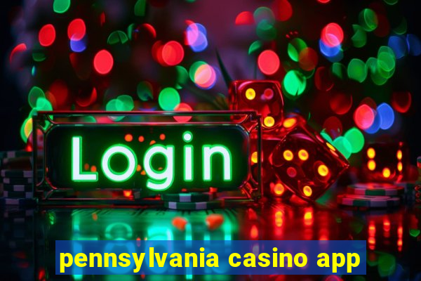 pennsylvania casino app