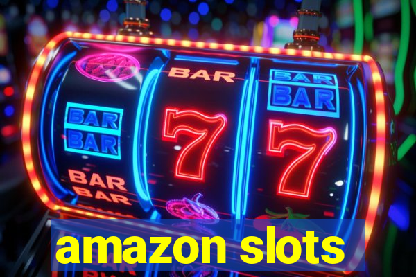 amazon slots