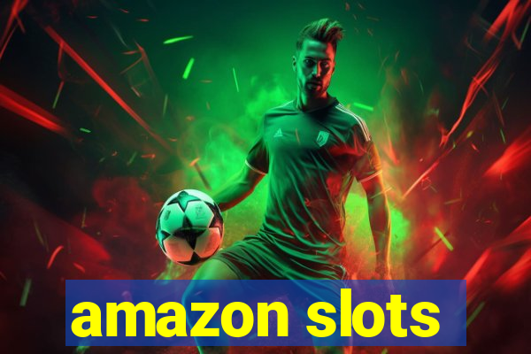 amazon slots