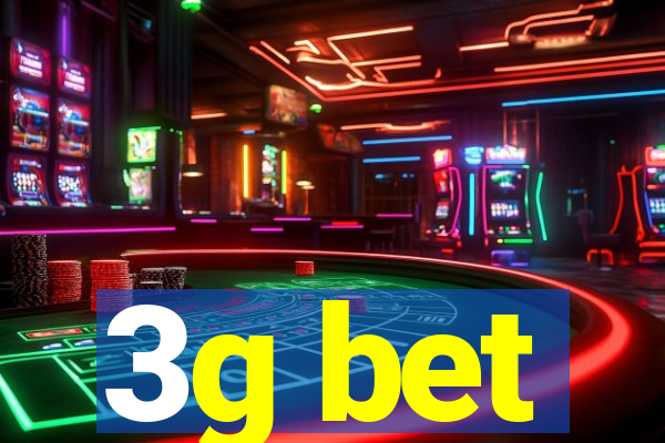 3g bet