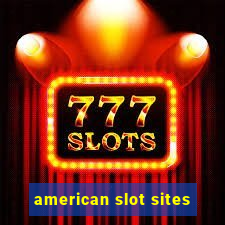 american slot sites