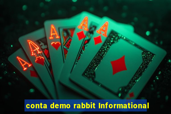 conta demo rabbit Informational