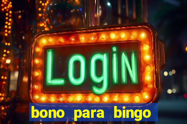 bono para bingo sin deposito