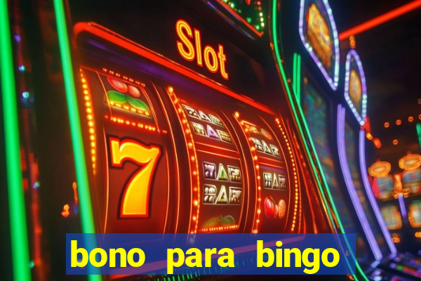 bono para bingo sin deposito