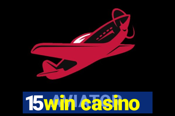 15win casino