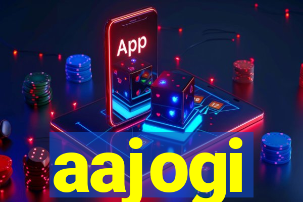 aajogi