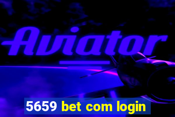 5659 bet com login