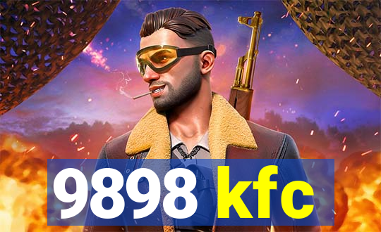 9898 kfc