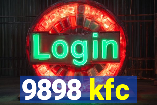 9898 kfc