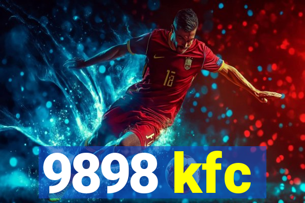 9898 kfc