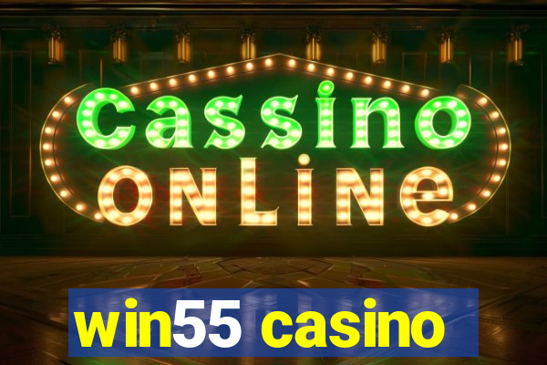 win55 casino