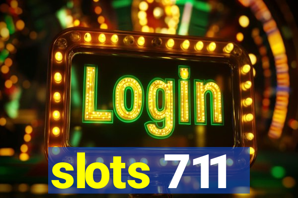 slots 711