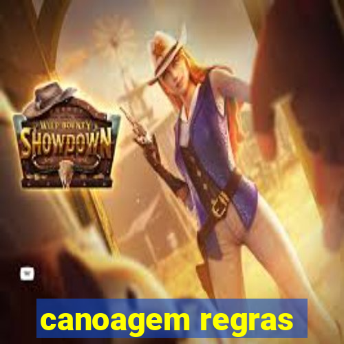 canoagem regras