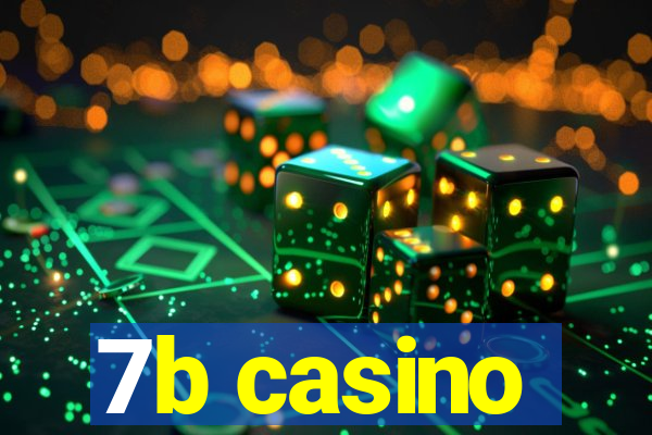 7b casino