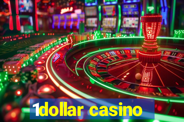 1dollar casino