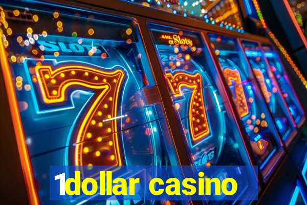 1dollar casino