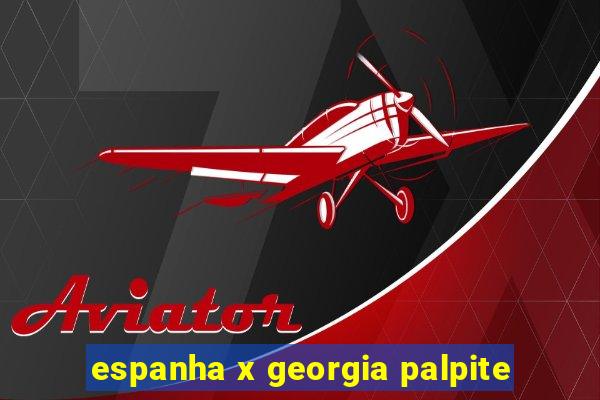 espanha x georgia palpite