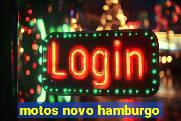 motos novo hamburgo