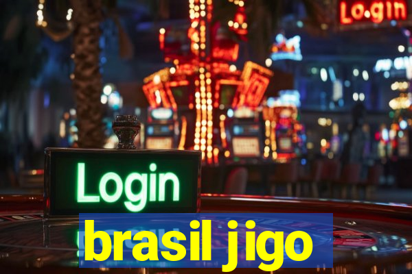 brasil jigo