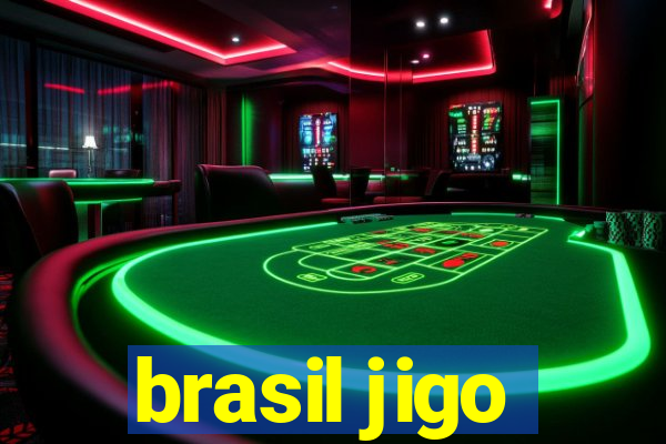 brasil jigo