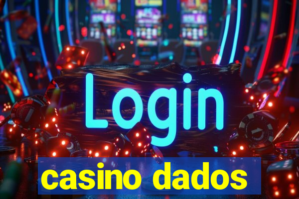 casino dados