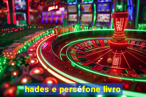 hades e perséfone livro