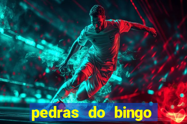 pedras do bingo para imprimir