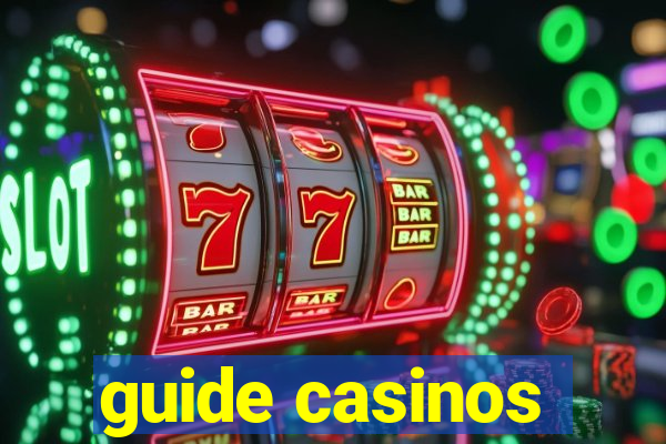 guide casinos