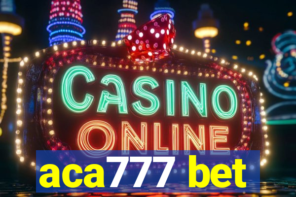 aca777 bet