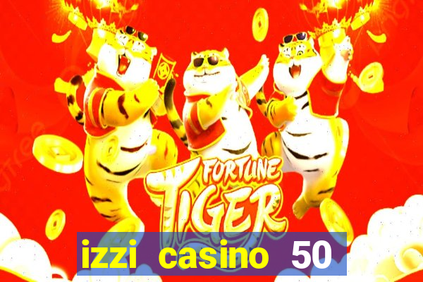 izzi casino 50 free spins