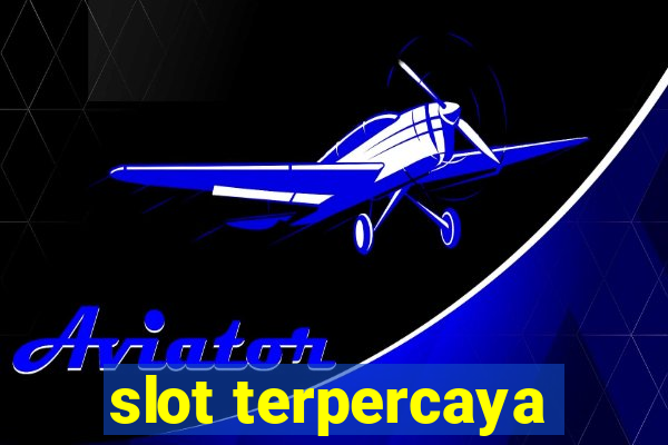 slot terpercaya