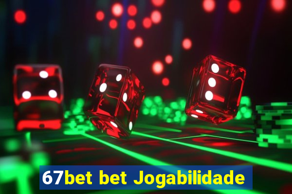 67bet bet Jogabilidade