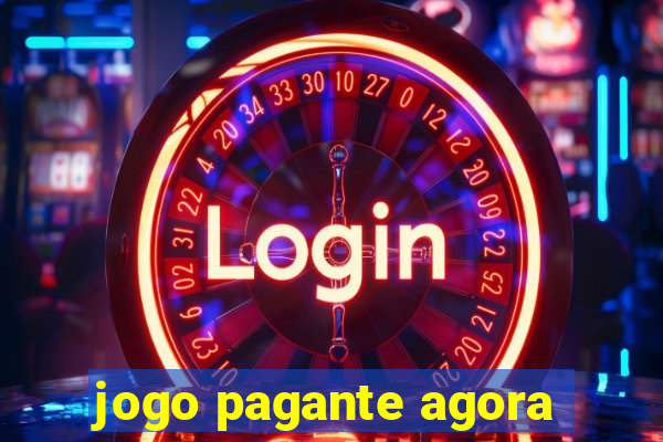 jogo pagante agora