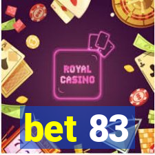 bet 83