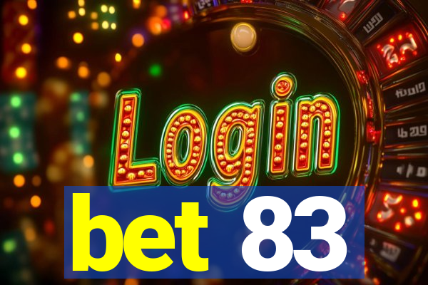 bet 83