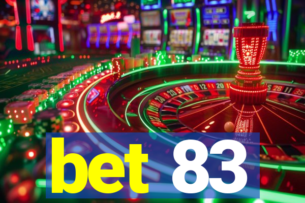 bet 83