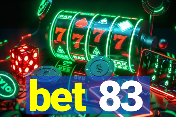 bet 83