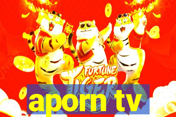 aporn tv