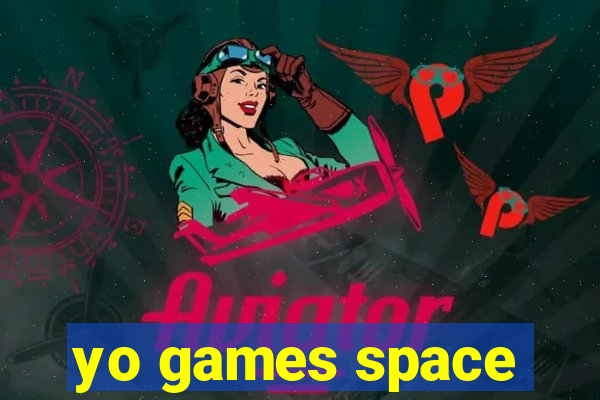 yo games space