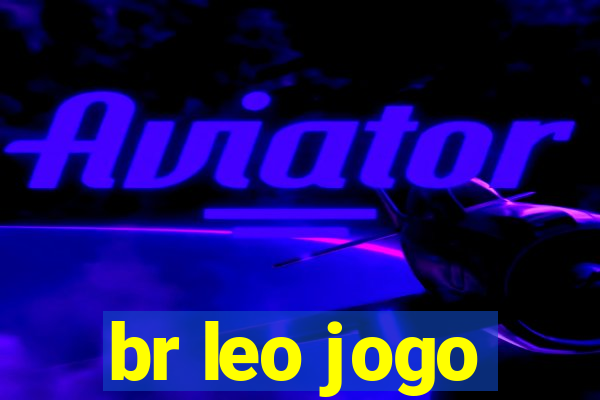 br leo jogo