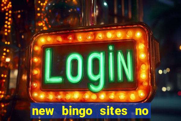 new bingo sites no deposit 2023