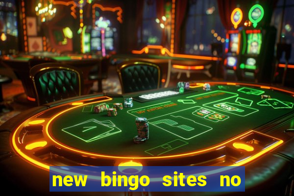 new bingo sites no deposit 2023