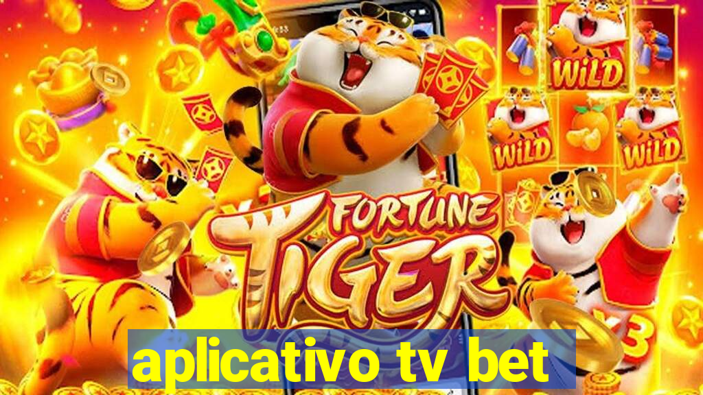 aplicativo tv bet